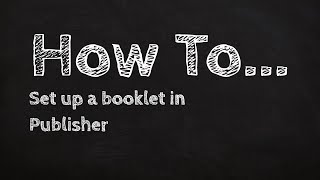 How to set up a booklet in publisher [upl. by Pilloff]