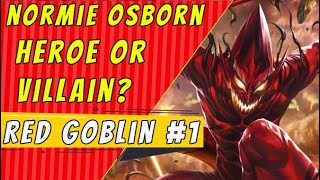 Normie Osborn Hero Or Villain  Red Goblin 1 [upl. by Pinckney477]