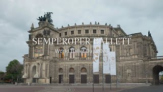 WORLD BALLET DAY 2023  Semperoper Ballett [upl. by Montana]