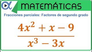 Descomposición en fracciones parciales con factores de segundo grado no repetidos ejemplo 1 de 3 [upl. by Anaidirib]