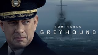 Greyhound 2020 Movie  Tom Hanks Stephen Graham Rob Morgan Elisabeth Shue  Review and Facts [upl. by Arval]