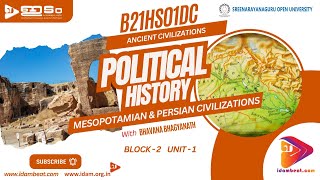 POLITICAL HISTORY  MESOPOTAMIAN  PERSIAN  ANCIENT CIVILIZATIONS  SGOU  UPSC  PSC [upl. by Radferd]