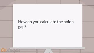 How do you calculate anion gap [upl. by Mas581]