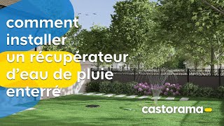 Comment installer un récupérateur deau de pluie enterré  Castorama [upl. by Aluap]