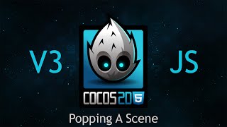 Cocos2dJS v3 Tutorial 61  Popping A Scene [upl. by Mandler]