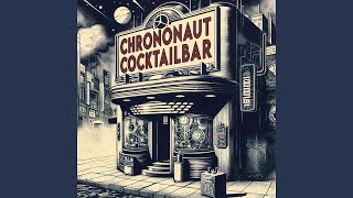 Chrononaut Cocktailbar [upl. by Grata]