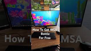 How To Get MSA Bottle For Free [upl. by Omrellug]