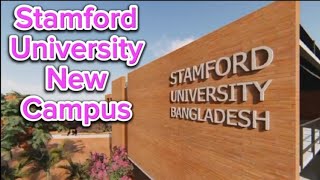 Stamford University Bangladesh Permanent Campus dhaka [upl. by Ezekiel]