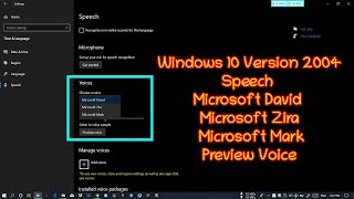 Windows 10 Version 2004 Speech Microsoft David  Microsoft Zira  Microsoft Mark Preview Voice [upl. by Sims]