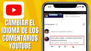 Cómo CAMBIAR El Idioma De Los Comentarios En YOUTUBE  Traducir Comentarios En YOUTUBE [upl. by Ttehr]