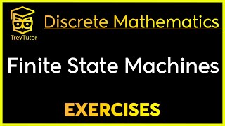 Discrete Mathematics Finite State Machines Examples [upl. by Neirod]