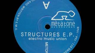 Electro Music Union  Untitled A2 Structures EP Metatone [upl. by Rosene]