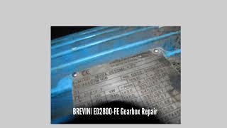 BREVINI ED2800 FE Gearbox Repair [upl. by Sihonn301]