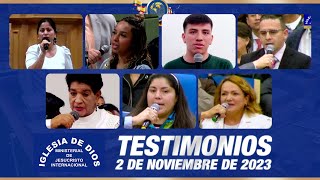 Testimonios 2 de noviembre de 2023  Iglesia de Dios Ministerial de Jesucristo Internacional [upl. by Bourne182]