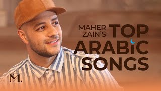 Maher Zain  Top Arabic Songs  أفضل أغاني ماهر زين  Live Stream [upl. by Htebharas]