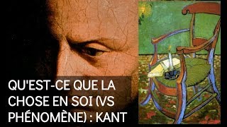 KANT QUE VEUT DIRE CHOSE EN SOI [upl. by Iem]