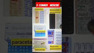 Commen medicine  regular medicine  paracetamol Cetirizine loperamide ibuprofen nimesulide [upl. by Alinoel428]