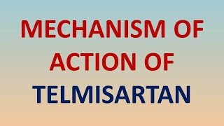 Mechanism of action of TELMISARTAN [upl. by Niboc623]