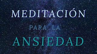 Meditación Poderosa para Calmar la Ansiedad y Recuperar la Paz Interior 🌟 [upl. by Lyon]