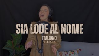 Sia Lode al Nome Anástasis  Hillsong O Praise the Name [upl. by Geraint]