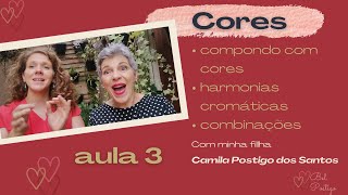 DICAS DE COMO ENTENDER AS CORES  AULA 3  COMPONDO COM CORES  HARMONIAS CROMÁTICAS E COMBINAÇÕES [upl. by Siulesoj342]