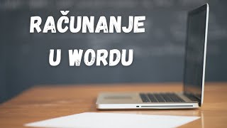 Računanje u Wordu [upl. by Wiles]