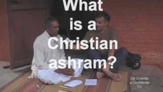 What is a Christian Ashram Gumersindo Meiriño and Sahajananda INDIA [upl. by Nakeber567]