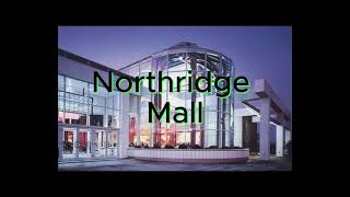 Northridge Mall Video [upl. by Nuahsel]