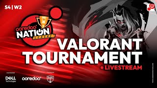 Ooredoo Nation League S4 W2  Valorant [upl. by Harutak]