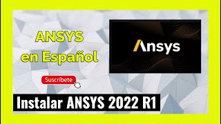 ✅ Instalación de ANSYS 2022 R1 [upl. by Lawford685]