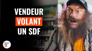 Vendeur Volant Un SDF  DramatizeMeFrance [upl. by Joung]