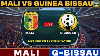 Mali Vs GuineaBissau Live Match Today  MAL Vs GUI Live Football Match 2024 [upl. by Dav]