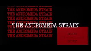 The Andromeda Strain 1971  Opening Credits  James Olson [upl. by Eerrahs]