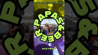 PapasampBeer Wild Party funny papasampbeer tijuana rosarito crazy [upl. by Tegan]