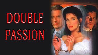 Double Passion 1994  Film Complet en Français  Connie Sellecca  Perry King  Patricia Clarkson [upl. by Cheri]