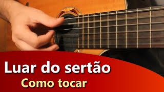 Como tocar Luar do Sertao Cifra Simplificada no Violão MÚSICA FÁCIL [upl. by Verbenia]