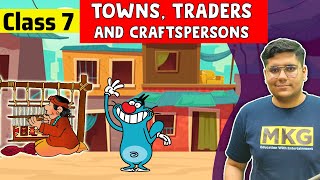 Towns Traders and Craftspersons  class 7 history chapter 6  Class 7 History [upl. by Maurita756]