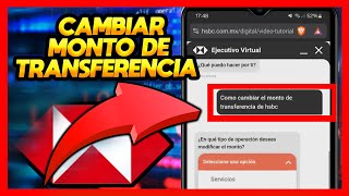 ✅COMO CAMBIAR EL MONTO DE TRANSFERENCIA EN HSBC [upl. by Ettezoj]