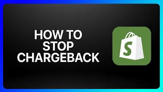 How To Stop Chargeback In Shopify Tutorial [upl. by Odlanra]