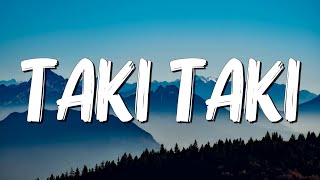 Taki Taki  DJ Snake Selena Gomez Cardi B Ozuna Lyrics [upl. by Enyrb]