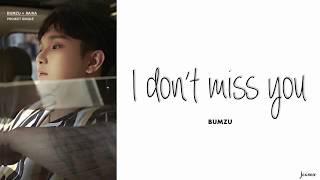 BUMZU Composed by Woozi  그리워 안 해 I dont miss you 不再思念你 Lyrics HANROMENG中字 [upl. by Ribble610]