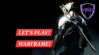 LETS PLAY WARFRAME PART 2 ⚔️🔥 [upl. by Llevra]