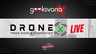 DroneX 2024 Tradeshow  LIVE [upl. by Ainessej834]