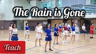 The Rain is Gone Line Dance  TEACH [upl. by Ahsienyt]