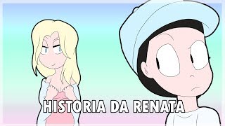 HISTÓRIA DA RENATA ANIMAÇÃO [upl. by Pegma]