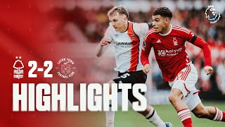 HIGHLIGHTS  NOTTINGHAM FOREST 22 LUTON TOWN  PREMIER LEAGUE [upl. by Osyth850]