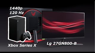 Lg 27GN800B 1440p 144hz 1ms Xbox Series X Warzone 1440p 120hz [upl. by Assertal]