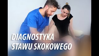 Diagnostyka Stawu Skokowego [upl. by Cioffred]