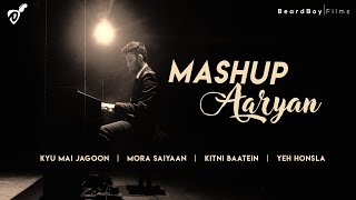 Aaryan Banthia Mashup Hindi Ballad  Cover [upl. by Debo]