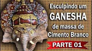 PARTE 01 FIZ UM GANESHA DE MASSA DE CIMENTO BRANCO [upl. by Murton101]